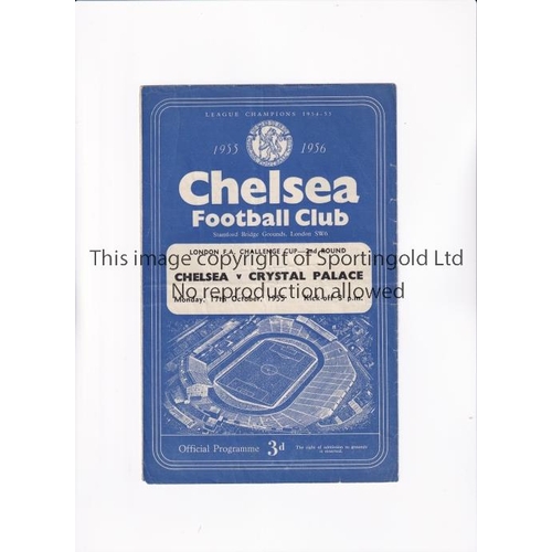 99 - CHELSEA      Programme for the home London FA Cup tie v Crystal Palace 17/10/1955, slightly creased.... 