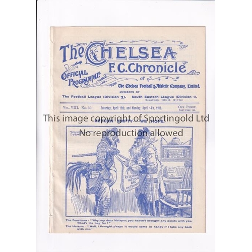 257 - CHELSEA V TOTTENHAM HOTSPUR 1913       Joint issue Chelsea programme for the League match 12/4/1913 ... 