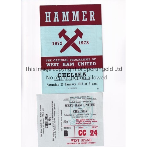 273 - CHELSEA      Programme and unused ticket for the away League match v West Ham United 27/1/1973.     ... 