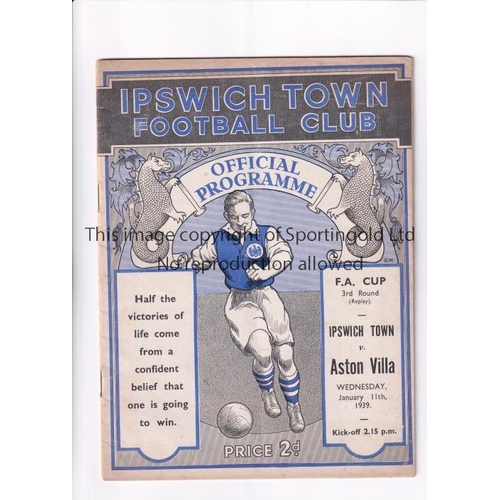 274 - IPSWICH TOWN V ASTON VILLA 1939 FA CUP / FIRST LEAGUE SEASON IPSWICH TOWN      Programme for the tie... 