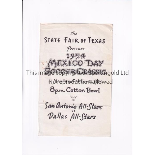 4 - 1954 MEXICO SOCCER DAY CLASSIC IN TEXAS      Programme for San Antonio All-Stars v Dallas All-Stars ... 