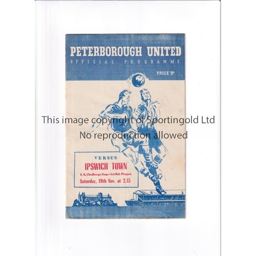 41 - PETERBOROUGH UNITED V IPSWICH TOWN 1955 FA CUP    Programme for the tie at Peterborough 19/11/1955, ... 