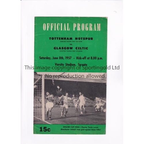 434 - TOTTENHAM HOTSPUR V CELTIC 1957 IN CANADA      Programme for the match 8/6/1957 at the Varsity Stadi... 