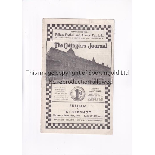 64 - FULHAM V ALDERSHOT 1939       Programme for the FL Regional Competition match at Fulham 4/11/1939, h... 