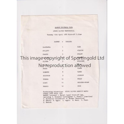 1249 - BARNET V CHELSEA 1980 TESTIMONIAL    Single card programme for the Steve Oliver Testimonial at Barne... 