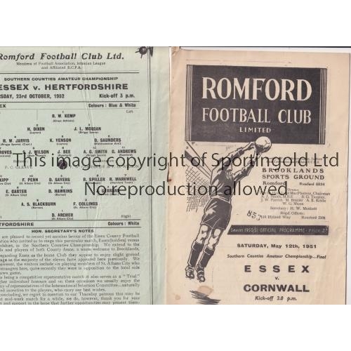 1385 - COUNTY F.A. MATCHES AT ROMFORD FC      Two programmes: Essex v Cornwall 12/5/1951 and Essex v Hertfo... 