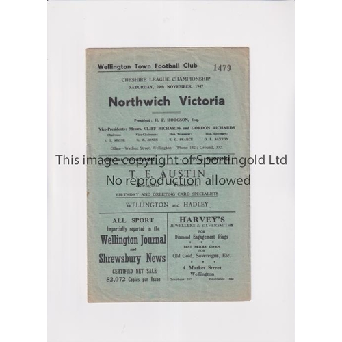 1651 - WELLINGTON TOWN V NORTHWICH VICTORIA 1947     Programme for the Cheshire League match at Wellington ... 