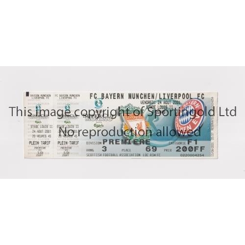 241 - 2001 UEFA SUPER CUP FINAL         Unused ticket with 2 counterfoils for the match at Monaco, Liverpo... 