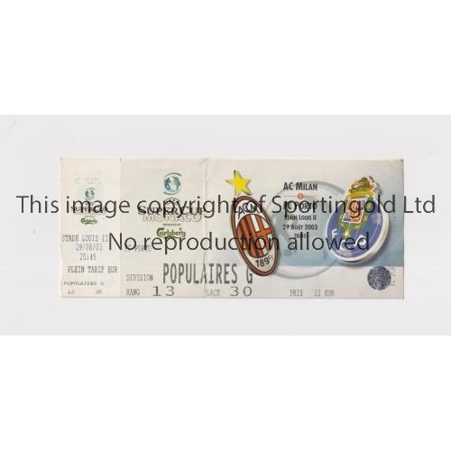 243 - 2003 UEFA SUPER CUP FINAL         Unused ticket for the match at Monaco, AC Milan v Porto, slightly ... 