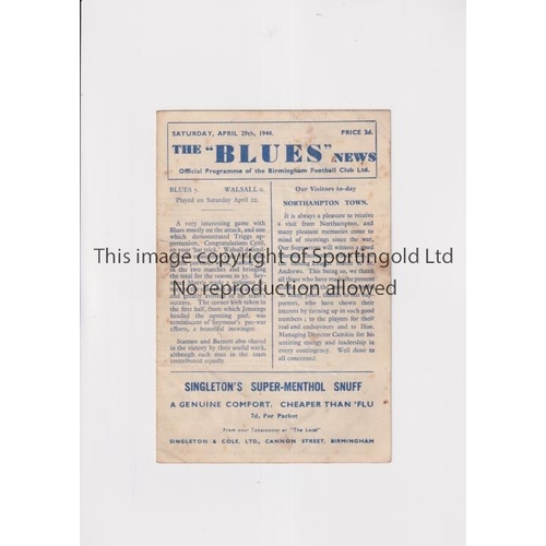 747 - BIRMINGHAM CITY V NORTHAMPTON 1944            Programme for the match at Birmingham 29/4/1944. Agein... 