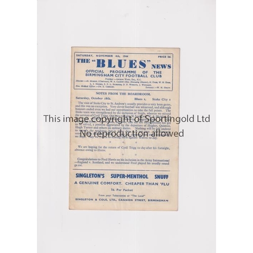 752 - BIRMINGHAM CITY V WOLVES 1944             Programme for the match at Birmingham 4/11/1944. Slightly ... 