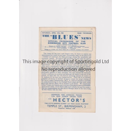 767 - BIRMINGHAM CITY V WOLVES 1946                Programme for the match at Birmingham 27/4/1946. Slight... 