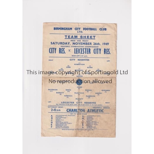 779 - BIRMINGHAM CITY V LEICESTER CITY 1949                Programme for the Reserve Football Combination ... 