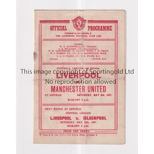 202 - MANCHESTER UNITED     Programme for the away League match v Liverpool 3/5/47, creased. Liverpool Cha... 