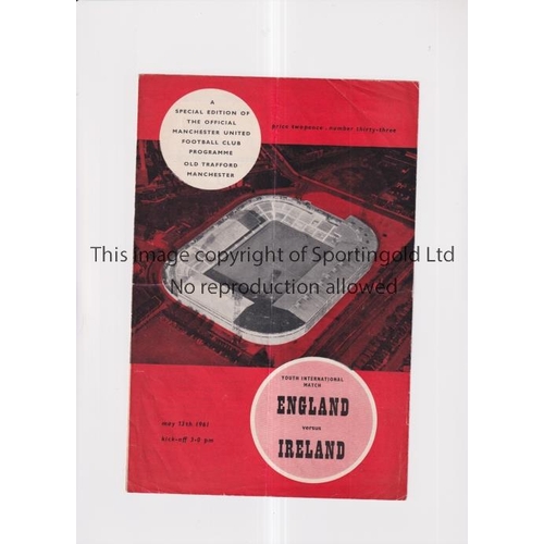 221 - NEUTRAL AT MANCHESTER UNITED F.C.    Programme for England v Ireland Youth International 13/5/1961 a... 