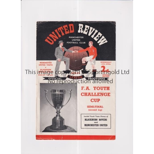 29 - 1959 FA YOUTH CUP SEMI-FINAL / MANCHESTER UNITED V BLACKBURN ROVERS    Programme for the match at Un... 