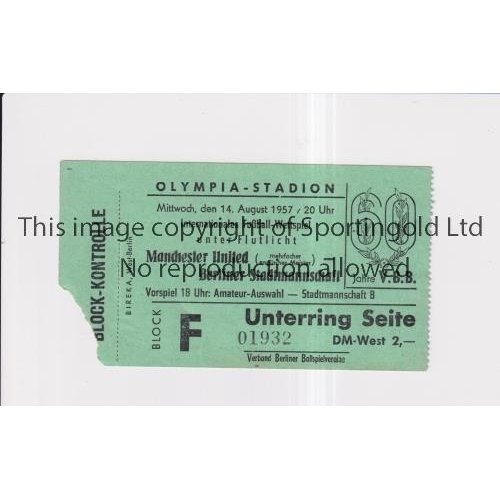352 - MANCHESTER UNITED      Ticket for the away Friendly v Berlin 14/8/1957, writing on the back.      Ge... 