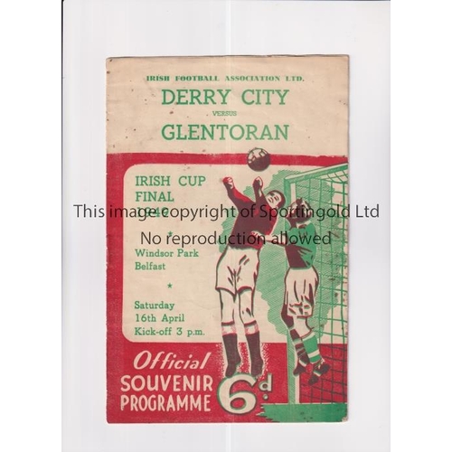 44 - 1949 IRISH CUP FINAL / DERRY CITY V GLENTORAN      Programme for the match at Windsor Park 16/4/1949... 