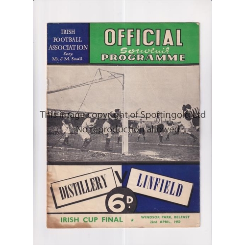 45 - 1950 IRISH CUP FINAL / DISTILLERY V LINFIELD      Programme for the match at Windsor Park 22/4/1950,... 