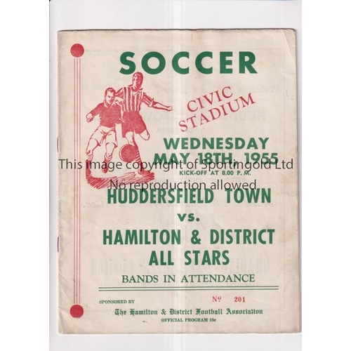 553 - HUDDERSFIELD TOWN IN CANADA 1955     Programme for the Friendly v Hamilton & District All Stars 18/5... 