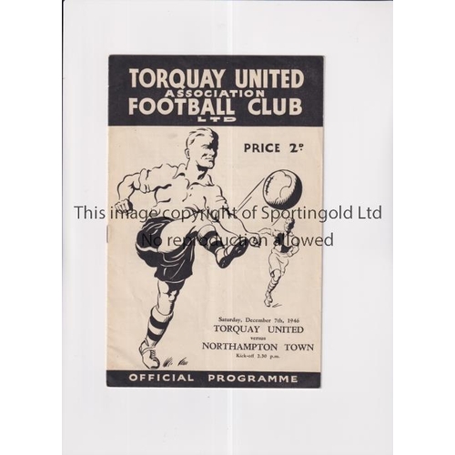 562 - TORQUAY UNITED V NORTHAMPTON TOWN 1946     Programme for the League match at Torquay 7/12/46, very s... 
