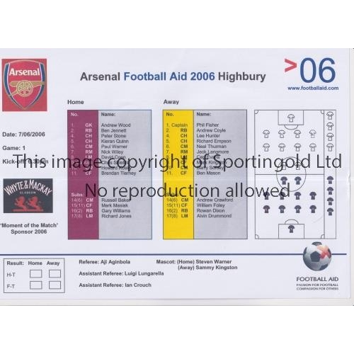 595 - AT ARSENAL / FOOTBALL AID 2006       Single sheet programme for Game 1 7/6/2006.     Good