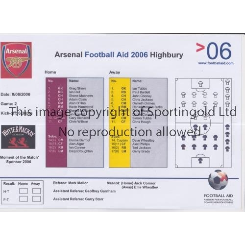 596 - AT ARSENAL / FOOTBALL AID 2006       Single sheet programme for Game 2 7/6/2006.     Good