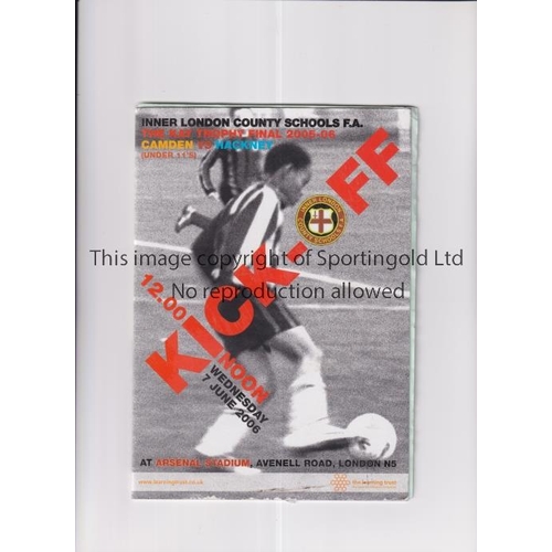 597 - AT ARSENAL / KAY TROPHY FINAL 2006     Programme and single sheet insert for the Inner London School... 