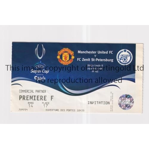782 - 2008 UEFA SUPERCUP FINAL / MANCHESTER UNITED V ZENIT ST. PETERSBURG       Ticket for the match playe... 