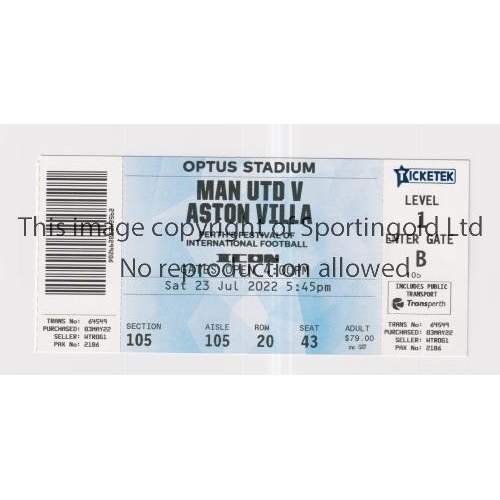 783 - MANCHESTER UNITED      Ticket for the pre-season friendly v Aston Villa played in Perth, Australia o... 