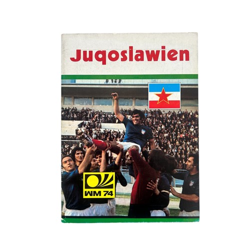 40 - WORLD CUP WEST GERMANY 1974 EPHEMERA, YUGOSLAVIA/ JUGOSLAWIEN OFFICIAL TOURNAMENT PROGRAMME, DDR (EA... 
