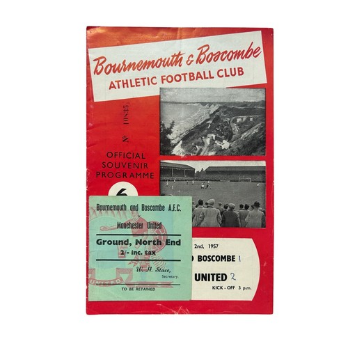 295 - MANCHESTER UNITED AWAY VERSUS BOURNEMOUTH AND BOSCOMBE 1956/57 FOOTBALL TICKET STUB AND MATCH PROGRA... 