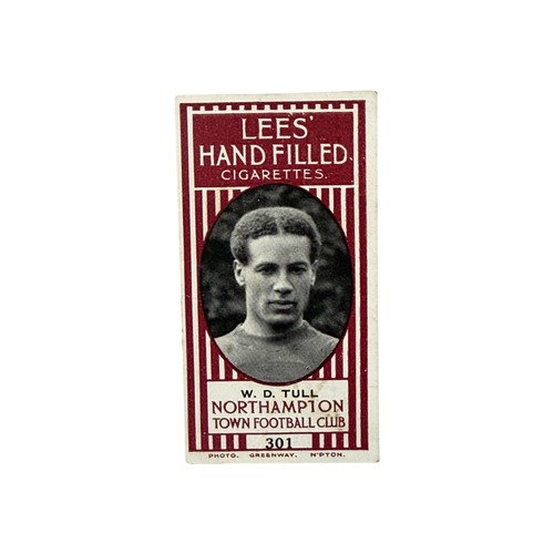1912 WALTER TULL LEES NORTHAMPTON TOWN FOOTBALL CIGARETTE CARD, Walter Tull (1888–1918) was a pioneering Black British footballer and First World War officer, widely regarded as one of the most significant early figures in English sporting and military history. He broke racial barriers to become one of the first Black professional footballers in England, playing as an inside forward for Tottenham Hotspur (1909–11) and Northampton Town (1911–14), and was later reported to have agreed to sign for Glasgow Rangers in 1917 before military commitments intervened. During the First World War he served with distinction in the Middlesex Regiment, becoming one of the first Black British infantry officers to lead white troops in combat, and was killed in action in 1918 aged just 29.