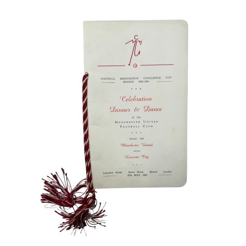 97 - 1963 MANCHESTER UNITED FA CUP FINAL CELEBRATION DINNER & DANCE MENU, MANCHESTER UNITED BEAT LEICESTE... 