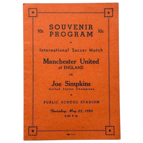 101 - 1950 MANCHESTER UNITED VERSUS JOE SIMPKINS FOOTBALL PROGRAMME, 25/5/1950, BY FAR THE RAREST MANCHEST... 