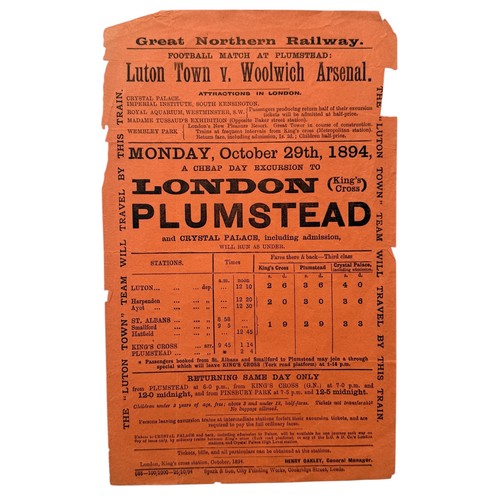 1894 WOOLWICH ARSENAL VERSUS LUTON TOWN RAILWAY HANDBILL, GREAT NORTHERN HANDBILL WITH TRAINS TO LONDON AND THEN PLUMSTEAD, FRIENDLY MATCH, 29/10/1894.