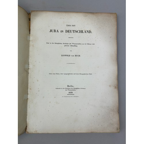 7 - CHRISTIAN LEOPOLD VON BUCH 'UBER DEAR JURA IN DEUTSCHLAND' 1839, 

87 pages, three plates (two fold ... 