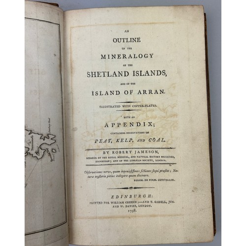 16 - ROBERT JAMESON (1774-1854) 'OUTLINES OF THE MINERALOGY OF THE SHETLAND ISLES AND OF THE ISLAND OF AR... 
