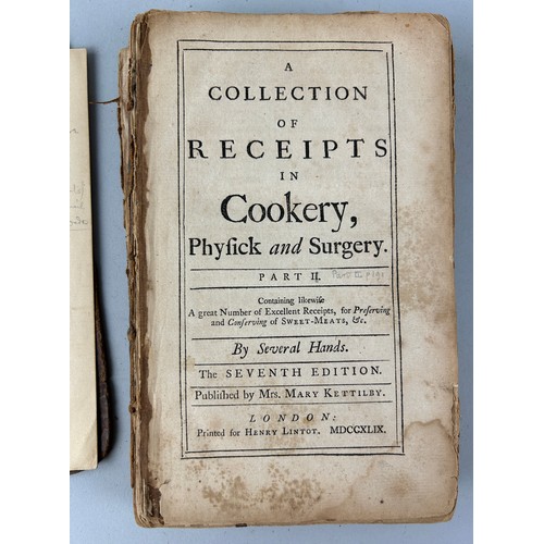 315 - A COLLECTION OF RECEIPTS IN COOKERY, PHYSICK AND SURGERY, PART II BY SEVERAL HANDS, SEVENTH EDITION ... 