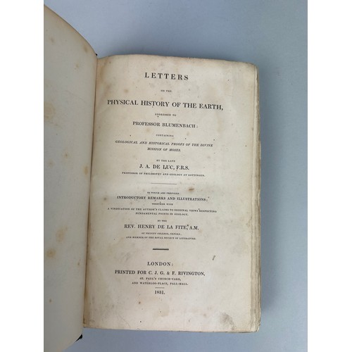 297 - DE LUC: LETTERS ON THE PHYSICAL HISTORY OF THE EARTH, 1831,