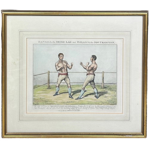 367 - JUDAICA BOXING / PUGILIST INTEREST: A HAND COLOURED BOXING PRINT TITLED 'RANDALL, THE IRISH LAD AND ... 