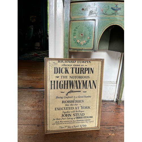 36 - DICK TURPIN: THE NOTORIOUS HIGHWAY MAN, A FRAMED EXECUTION NOTICE, 

45cm x 34cm