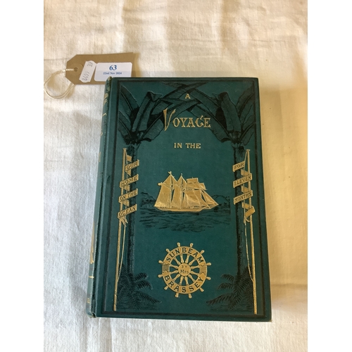 63 - A volume 'A Voyage in the Sunbeam' by Mrs Brassey