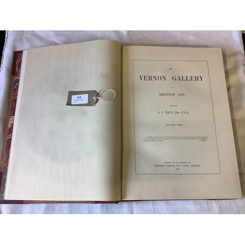 64 - A Volume 'The Vernon Gallery of British Art'