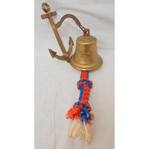 1766 - Brass Hanging Bell on anchor bracket, bell marked MS Bremen 1911 with dedication to 'Barry & Jackie ... 