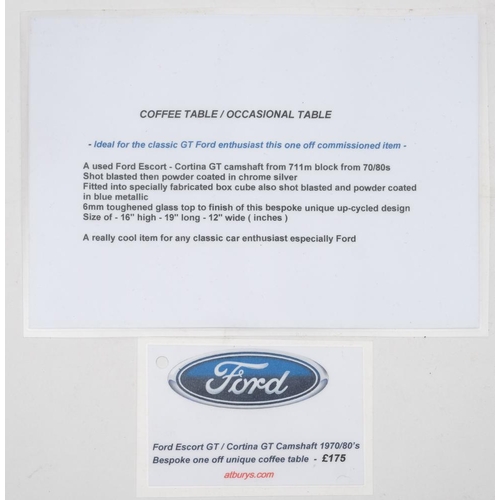 237 - A Ford Camshaft coffee table: constructed from a silver powder coated Ford Escort/Cortina GT camshaf... 