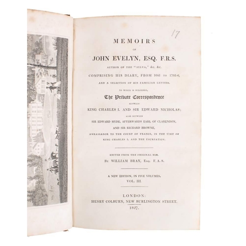 121 - EVELYN, John : Memoirs of John Evelyn, Esq. F.R.S ... William Bray(editor) 5 vol. set, 9 plates inc.... 