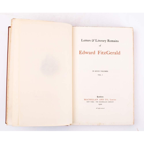 122 - FITZGERALD, Edward - Letters & Literary Remains of Edward Fitzgerald, 7 vols set, Illust, org. cloth... 