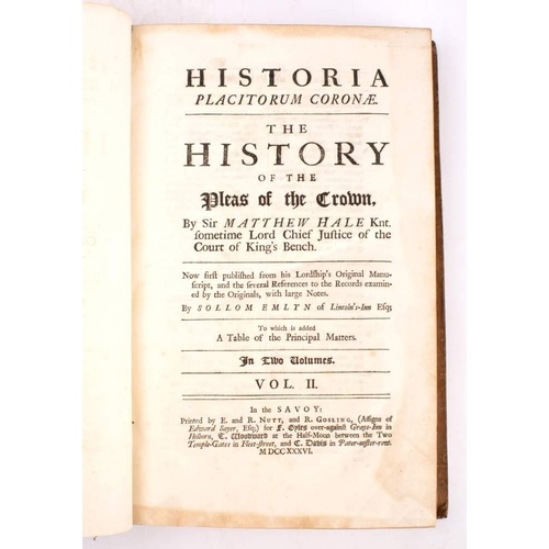 135 - HALE, Sit Matthew - Historia Placitorum Coronae. The History of the Pleas of the Crown : 2 vols, cal... 