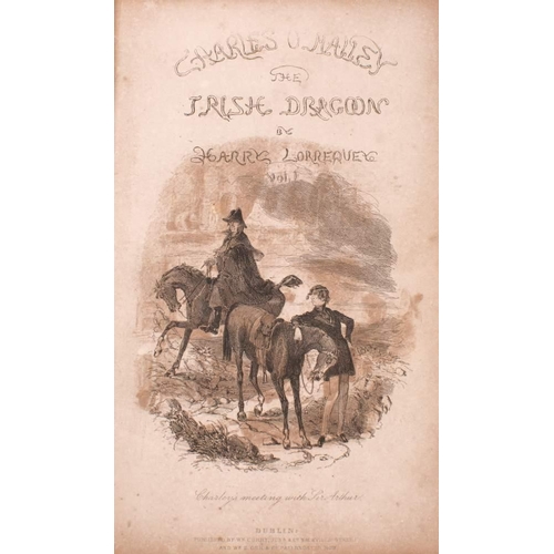 158 - LORREQUER, Harry Charles O'Malley, the Irish Dragoon : 2 vols, illust. 8vo. William Curry, Dublin,18... 